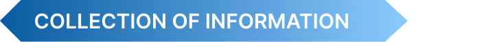 COLLECTION OF INFORMATION